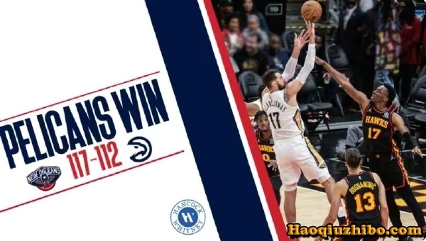 03月21日 NBA常规赛 鹈鹕vs老鹰 全场录像